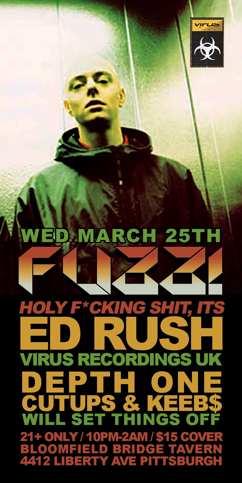 Ed Rush FUZZ flyer